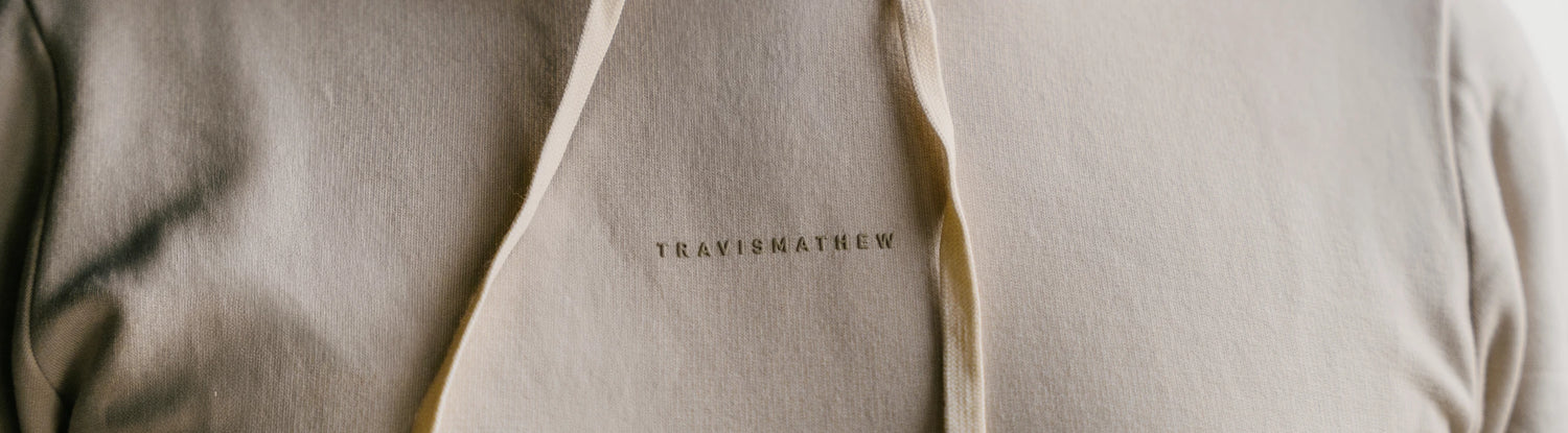Travis Mathew Collection